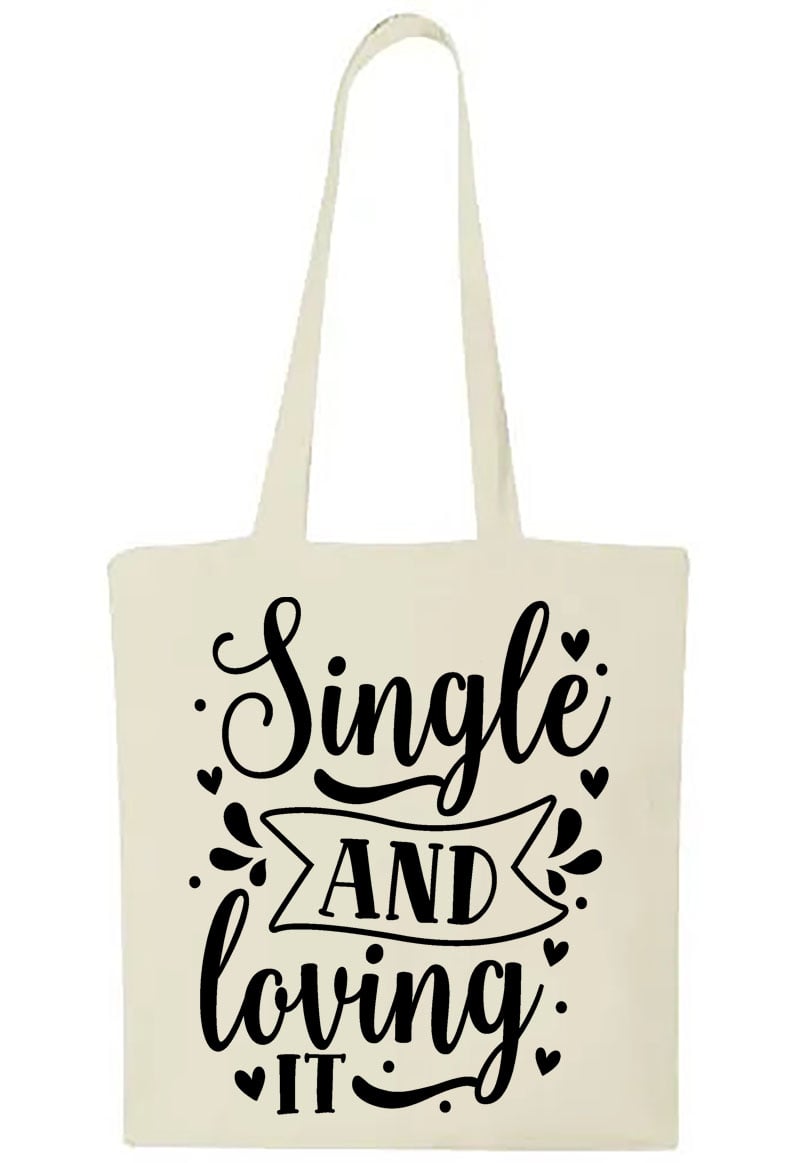 Shopper in cotone "Single and loving it"