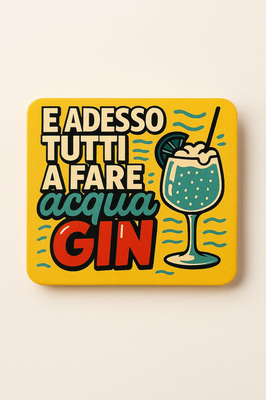 Due sottobicchieri in legno "Acqua Gin e Strapazzami di coccole"