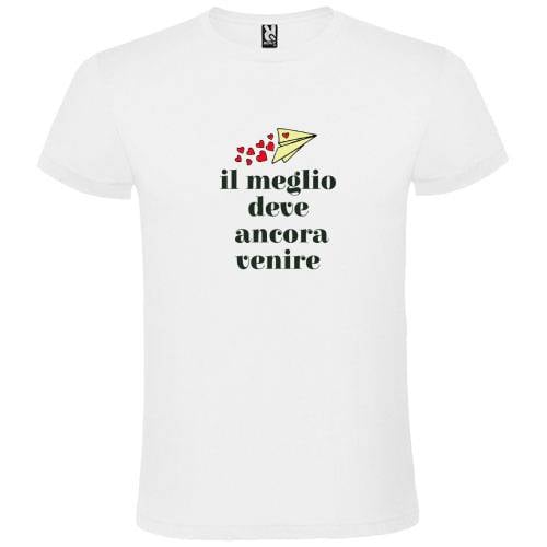 Abbigliamento T-Shirt in poliestere (Cotton Touch) "Il meglio deve ancora venire"